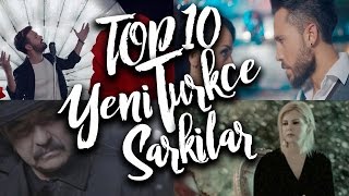 Top 10 - Yeni Türkçe Şarkılar Bu Hafta: 05-11 Aralık 2016