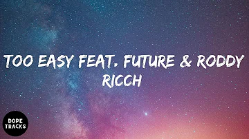 Gunna - too easy (Remix) [feat. Future & Roddy Ricch] (lyrics)