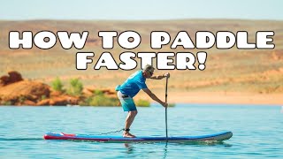 3 Ways to Paddle Faster | Paddle Boarding Tips from SupBoardGuide.com