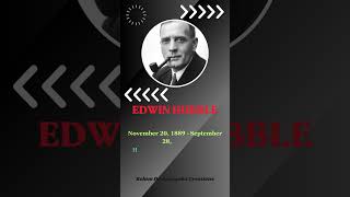13. Edwin Hubble: ??? Discoverer of the Expanding Universe and the Hubble Constant
