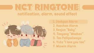 NCT (PART 3) RINGTONES, NOTIFICATIONS, SOUND EFFECT, ALARM