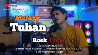 Download Lagu MERAYU TUHAN - ROCK COVER BY ANDRI NUGRAHA X COVERPEDIA || #cover #merayutuhanrockcover #rockcover MP3