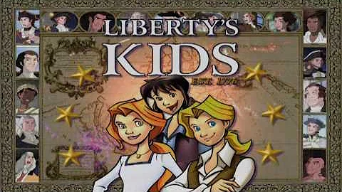 Liberty`s Kids: Opening Theme Song