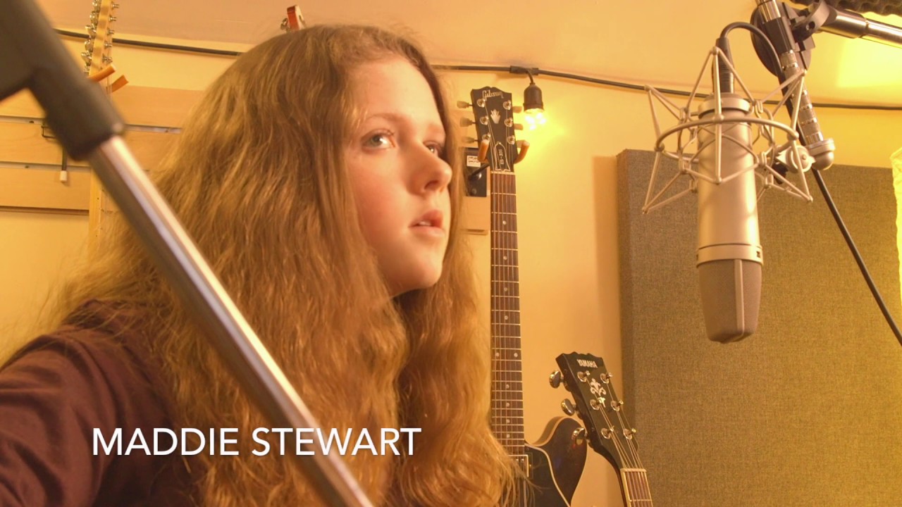 Maddie Stewart-  Just Like That