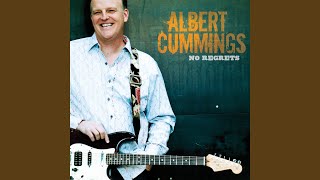 Video thumbnail of "Albert Cummings - Your Day Will Come"
