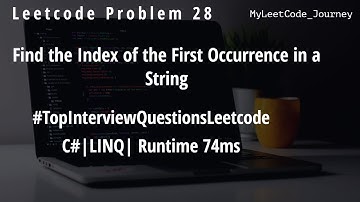 Find the Index of the First Occurrence in a String|Leecode 28|C#|LINQ|