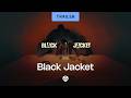Black Jacket | Launch Trailer