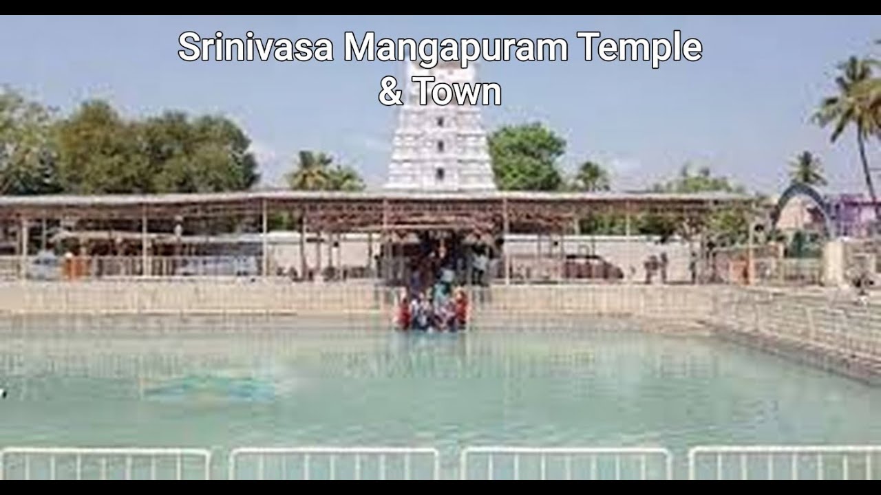 Srinivasa Mangapuram Temple & Town