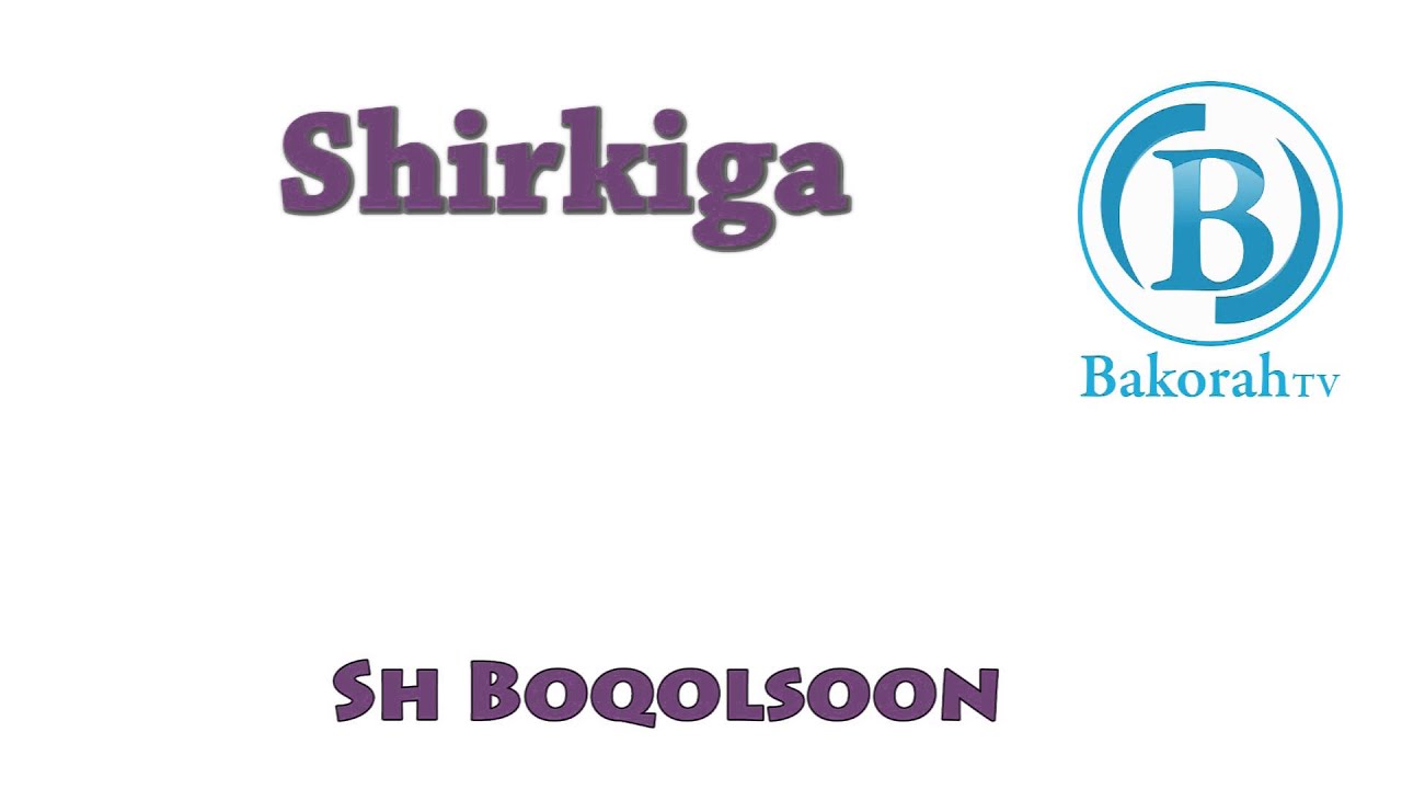Shirkiga by Sh Boqolsoon