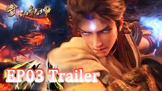 🔮【|Martial Universe, S6】EP03  Trailer |MULTI SUB |donghua