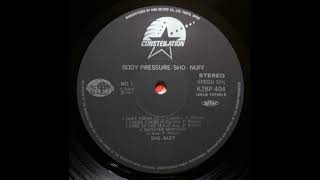 SHO NUFF - body pressure - YouTube