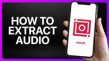 How To Extract Audio Inshot Tutorial