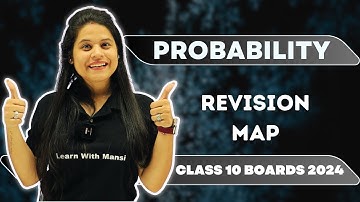 Probability | Revision Map | Class 10 Boards 2024