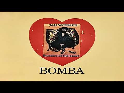 Jah Wobble & The Invaders Of The Heart – Bomba – Vinyl (12