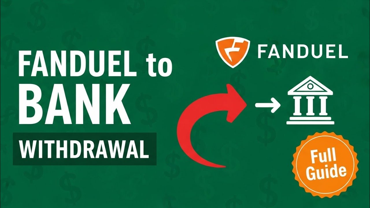 How to Withdraw Money From FanDuel to Bank Account | Full Guide 2025