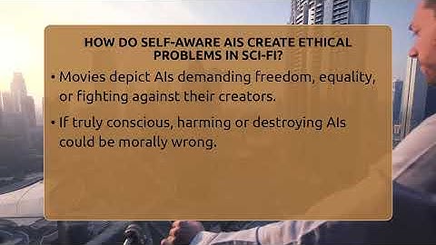 How Do Self-aware AIs Create Ethical Problems In Sci-fi? - The SciFi Reel