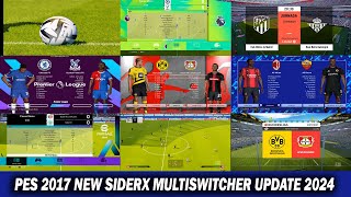 PES 2017 NEW SIDERX MULTISWITCHER V2.5 UPDATE 2024