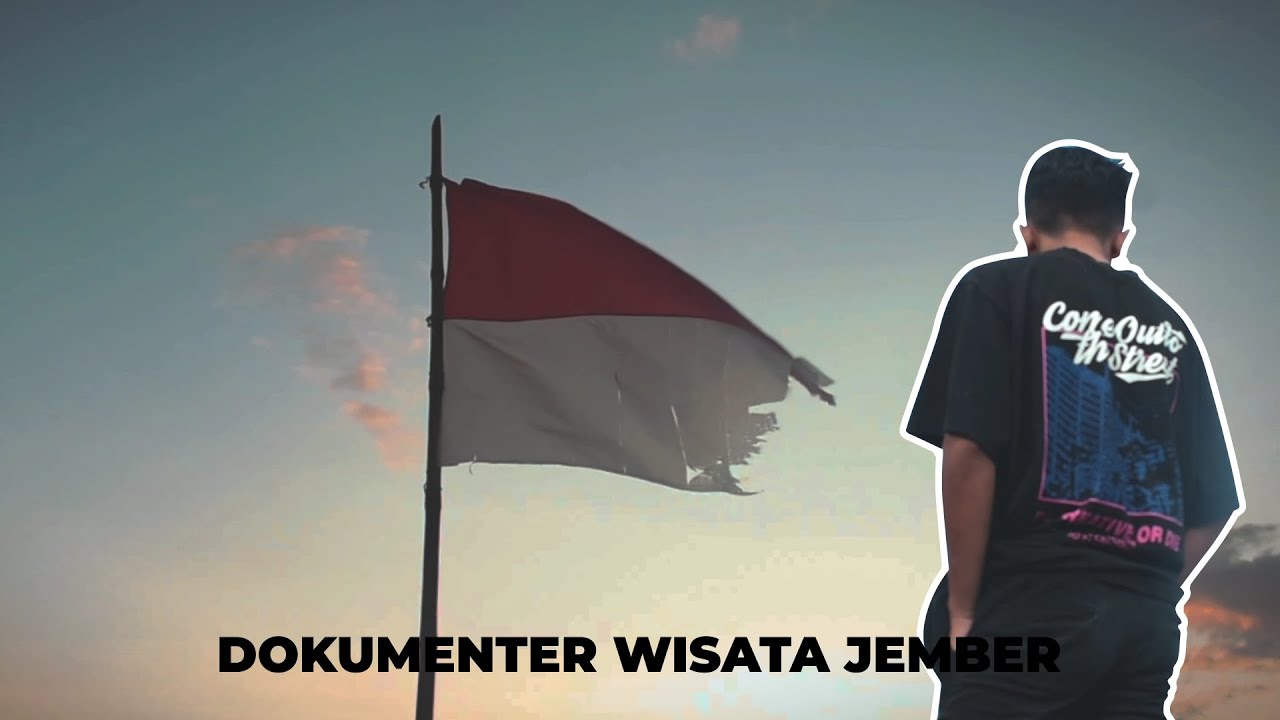 Video Dokumenter Wisata Kabupaten Jember | Scoutligans Dokumenter