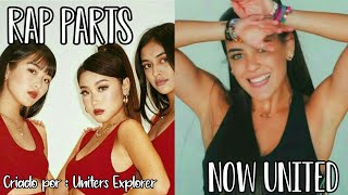Todos os Raps nas Músicas do NOW UNITED