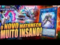 OS NOVOS COMBOS DE MATHMECH ESTÃO ABSURDOS! Decklist e Combos┃Yu-Gi-Oh! Master Duel