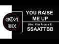 You Raise Me Up - SSAATTBB