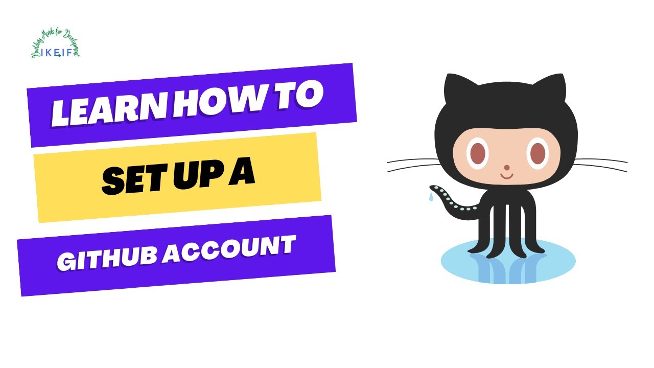 How To Set Up A Github Account YouTube how-to-set-up-a-github-account-youtube