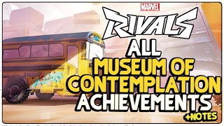 How to get All Museum of Contemplation Chronoverse Saga Achievements in Marvel Rivals