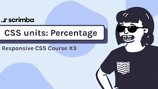 3  CSS Units.  Percentage - Responsive CSS Tutorial
