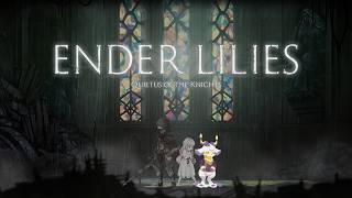 騎士と少女とそれから山羊2【ENDER LILIES: Quietus of the Knights】