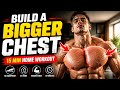 HOME CHEST WORKOUT Complete Chest Workout at Home (No Equipment Needed)