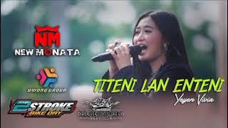 Titeni lan enteni yeyen vivia new monata live konser musik ambyar viral terbaru tiktok fyp