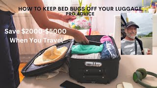 Bed Bug Preventive Luggage Treatment in 3 Steps