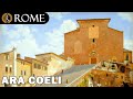 Rome Italy ➧ Ara Coeli Tour with Captions ➧ Roma Youtube, 4K UHD
