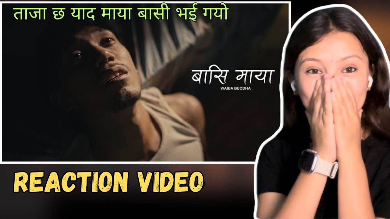 Реакция на @waibabuddha6455- Basi Maya Ft. @bakemono_gurung (OMV) В главной роли @Khemey |​