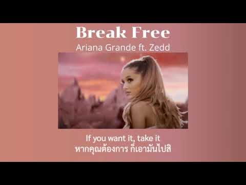 [THAISUB] Break Free - Ariana Grande (แปลเพลง)