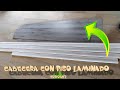 Como hacer una cabecera  para cama con sobras, Reciclaje piso laminado