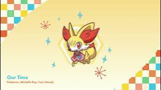 Our Time | Official 2025 Pokémon Worlds Soundtrack