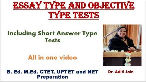 Essay type and Objective type test/ Hindi/ Evaluation and measurement/ REET/ CTET/ B. Ed./M. Ed.