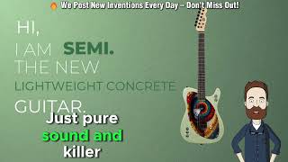 Semi: The Lightweight Concrete Guitar That Redefines Sound & Style!