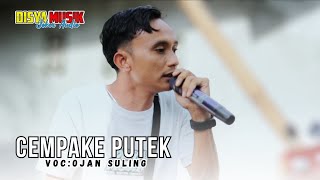 CEMPAKE PUTEK LAGU SASAK LAWAS VERSI TERBARU OJAN SULING DISYA MUSIK