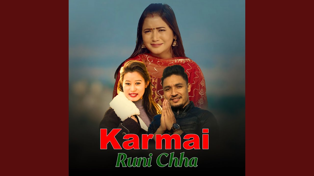 Karmai Runi Chha