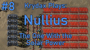 Factorio Nullius #8 - Solar Freaking Roadways