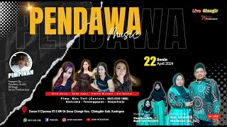🔴 Live PENDAWA MUSIC || Gusaran Cinta Dara Asih & Raizel Cyra Salsabila || Ciangir, 22 April 2024