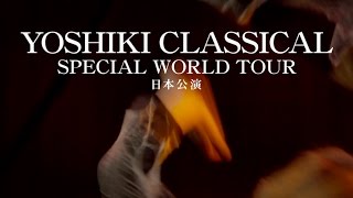 Yoshiki Classical Special World Tour in Japan