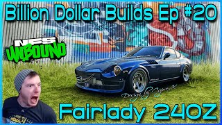 Nissan Fairlady 240Z - Billion Dollar Builds EP #20 - Need for Speed Unbound