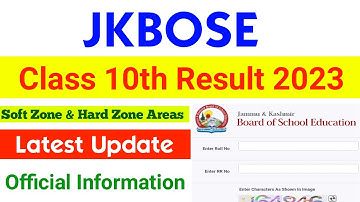 JKBOSE Class 10th Results 2023 Soft & Hard Zone Areas Official Update
