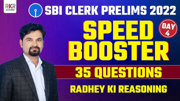 SBI Clerk Prelims 2022 | Speed Booster 35 Questions | Day 4 | Reasoning with Radhey Sir