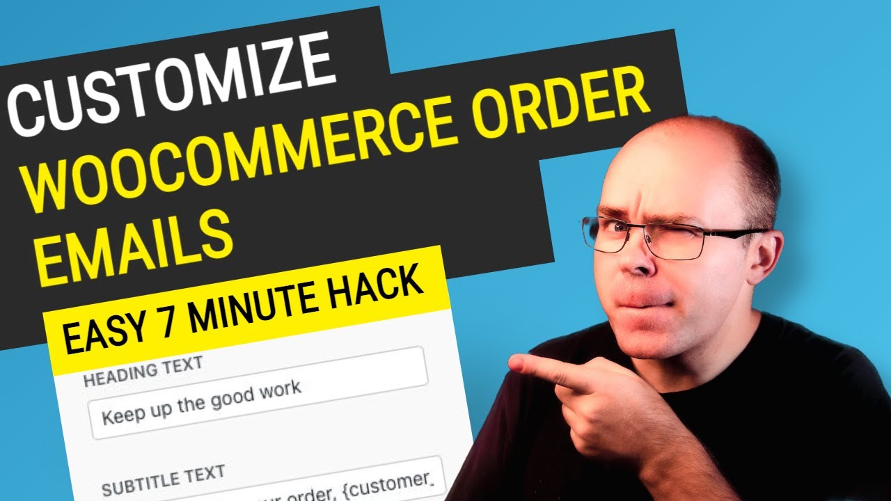 How to Customize Woocommerce Order Emails | 7 minute hack - YouTube