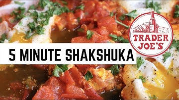 5 MINUTE SHAKSHUKA RECIPE- TRADER JOES