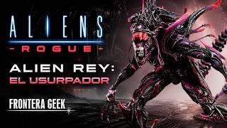 ALIENS: ROGUE | ALIEN REY - El Usurpador | Comic Narrado - ¿Existe el Alien Rey? (Alien King)